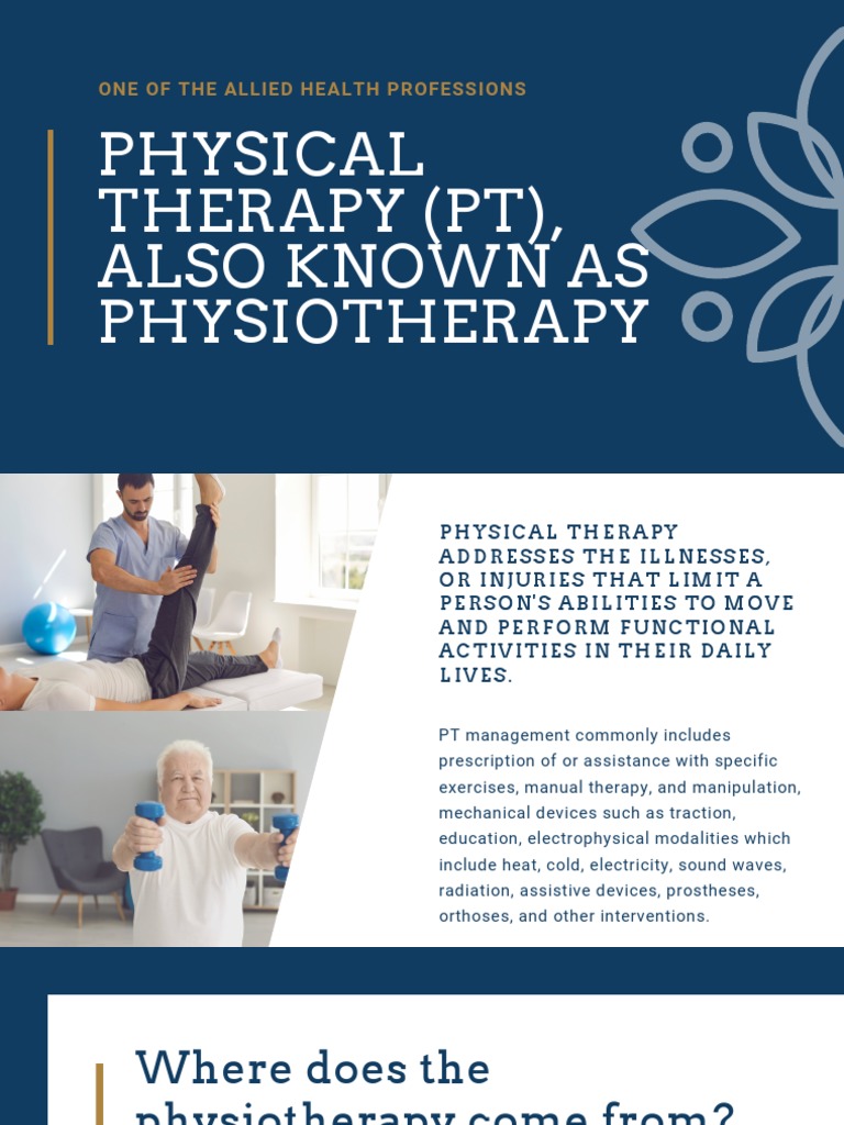 Physical Therapy (PT), Also Known As Physiotherapy | PDF | Physical ...