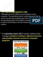 The Operating System's Job