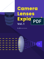 Camera Lenses Explained - Understanding The Different Types of Camera Lenses and What They Do (Ebook)