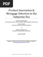 Product Innovation & Mortgage Selection in The Subprime Era: October 2008