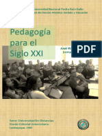 (Educación Sin Distancias) José Wilson Gómez Cumpa (Compilador y Editor) - Pedagogía para El Siglo XXI-Universidad Nacional Pedro Ruiz Gallo (2003)