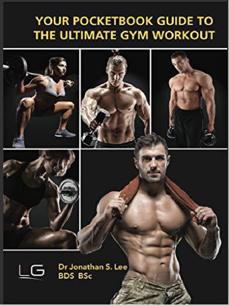 Lee Your Pocketbook Guide To The Ultimate Gym Workout 2020 PDF