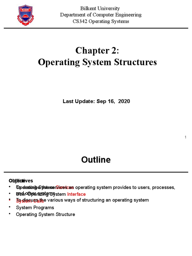 Operating System Structures: Bilkent University Department of Computer ...