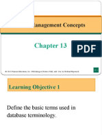 Data Management Concepts: 2013 Pearson Education, Inc. Publishing As Prentice Hall, AIS, 11/e, by Bodnar/Hopwood