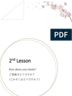 2nd Lesson - Gokazoku Wa Dou Desu Ka