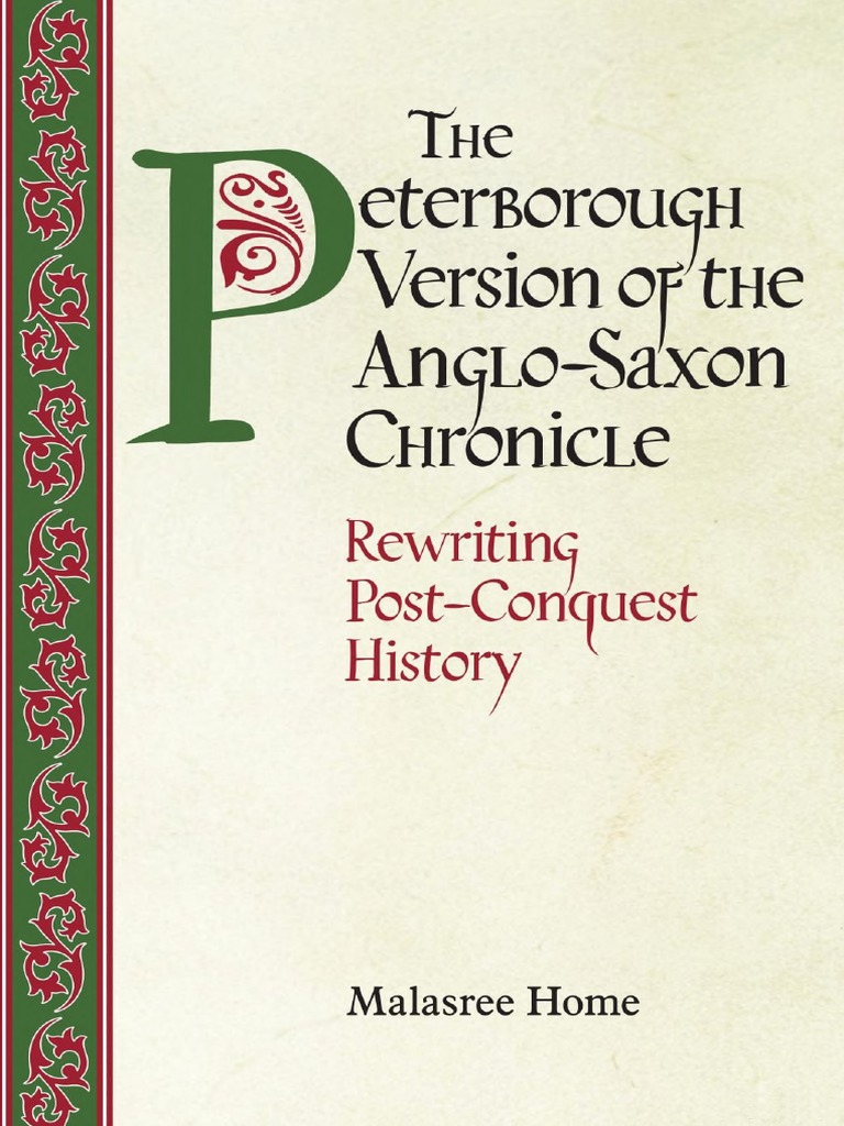 The Peterborough Version of The Anglo-Saxon Chronicle | PDF