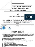 Application of Solar Energy For Drying, Heating, and Water Distilation