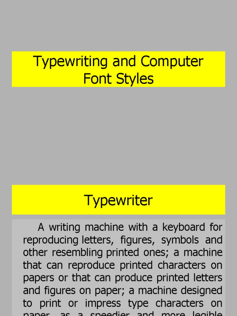 Typewriting and Computer Font Styles | PDF | Typewriter | Typefaces