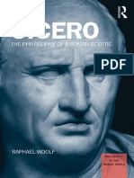 (Philosophy in The Roman World) Raphael Woolf - Cicero - The Philosophy of A Roman Sceptic-Routledge (2015)
