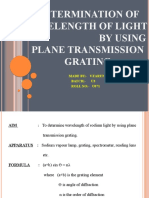 Determination of Wavelength of Light by Using Plane Transmission Grating