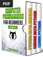 Computer Programming For Beginners Python. 3 Books in 1.