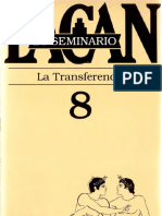 El Seminario 8. La Transferencia [Jacques Lacan]