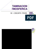 La Contaminacion Atmosferica: M. I. Oscar E. Rivas