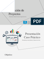 Presentación Caso Práctico - Dirección de Proyectos