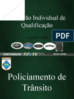 Policiamento de Transito Q-110 e 111