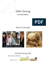 DNA Cloning: Dr. Keith Dadson
