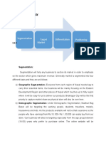 Segmentation Target Market Diffrentiation Positioning: .2 Marketing Strategy
