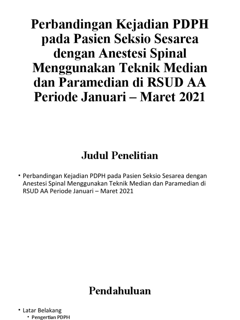Perbandingan Kejadian Post Dural Puncture Headache (PDPH | PDF