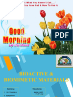 Bioactive & Biomimetic Materials