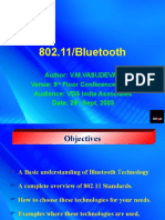 802.11/bluetooth: Author: V.M.VASUDEVAN Venue: 9 Floor Conference Room Audience: VDS India Associates Date: 29 Sept, 2003