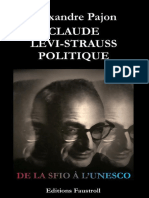 Pajon, Claude Lévi-Strauss, Politique 2007