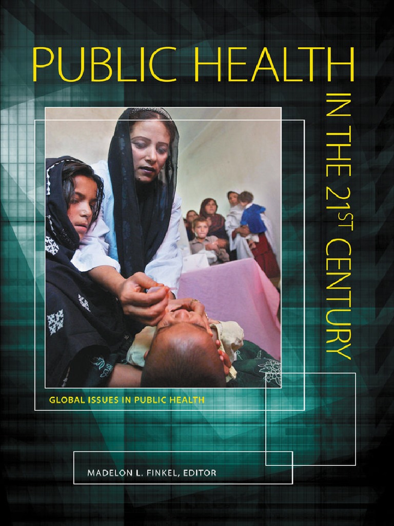 Public Health in The 21st Century (3 Volumes) | PDF | Public Health ...