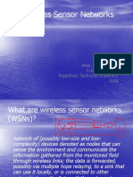 Wireless Sensor Networks: C.P. Gupta Asso. Prof. & Head Computer Engg. Rajasthan Technical University Kota