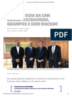A roupa suja da CNN Brasil_ escravidão, grampos e Edir Macedo