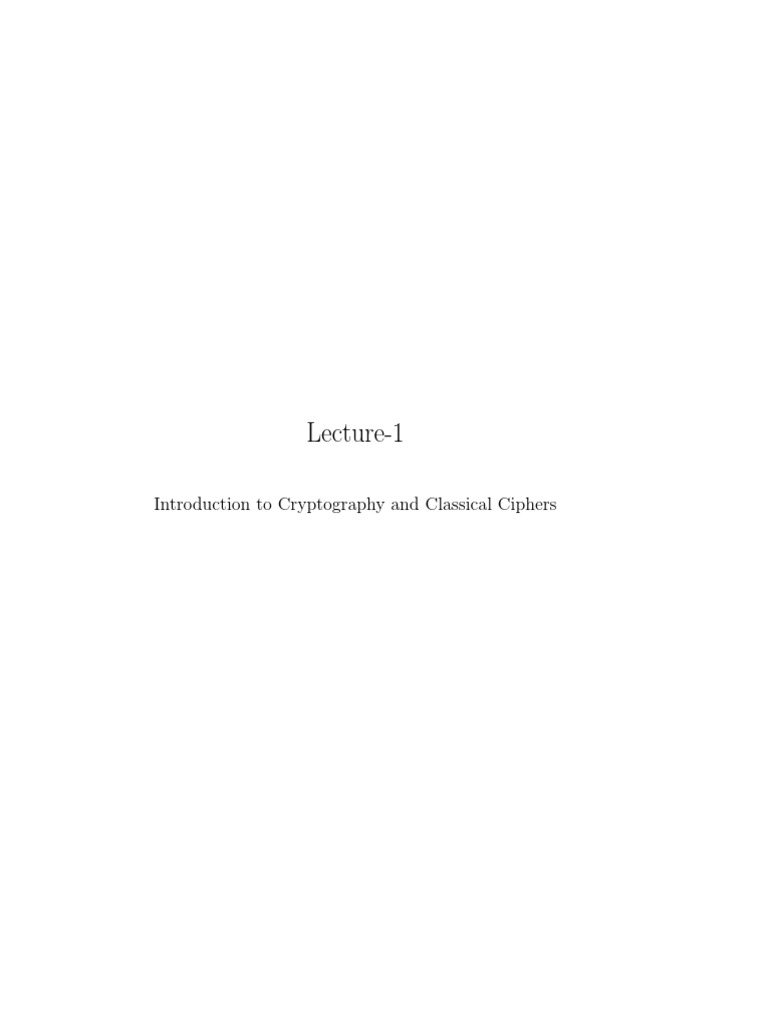 Introduction to Classical Ciphers | PDF | Cryptography | Encryption