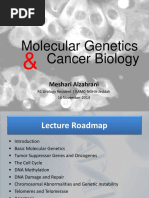 Cancer Biology Molecular Genetics: Meshari Alzahrani