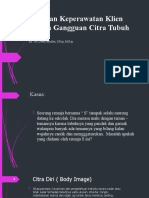 Asuhan Keperawatan Klien Dengan Gangguan Citra Tubuh: By: Ns. Dewi Narullita, S.Kep, M.Kep