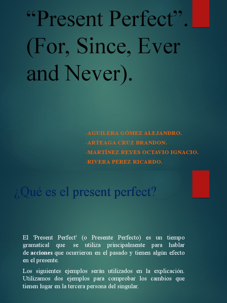 Uso del Present Perfect en Inglés | PDF | Verbo | Mecánica del lenguaje