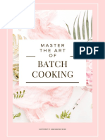 Batch Cooking: Master The Art OF