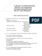 VII. Szövetségi Közgyűlés Határozatai 2002. Február 2.