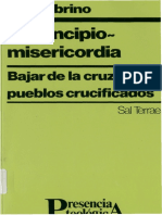 67. ELPRINCIPIO MISERICORDIA. Bajar de la cruz a los pueblos crucificados