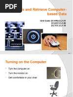 Access and Retrieve Computer-Based Data: Unit Code: D1.HRS - CL1.01 D1.HOT - CL1.06 D2.TCC - CL1.10