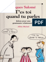 Tes Toi Quand Tu Parles Jalons Pour Une Grammaire Relationnelle by Salomé, Jacques