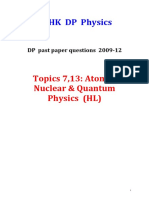 RCHK DP Physics: Topics 7,13: Atomic, Nuclear & Quantum Physics (HL)