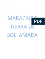 Maracaibo Tierra de Sol Amada