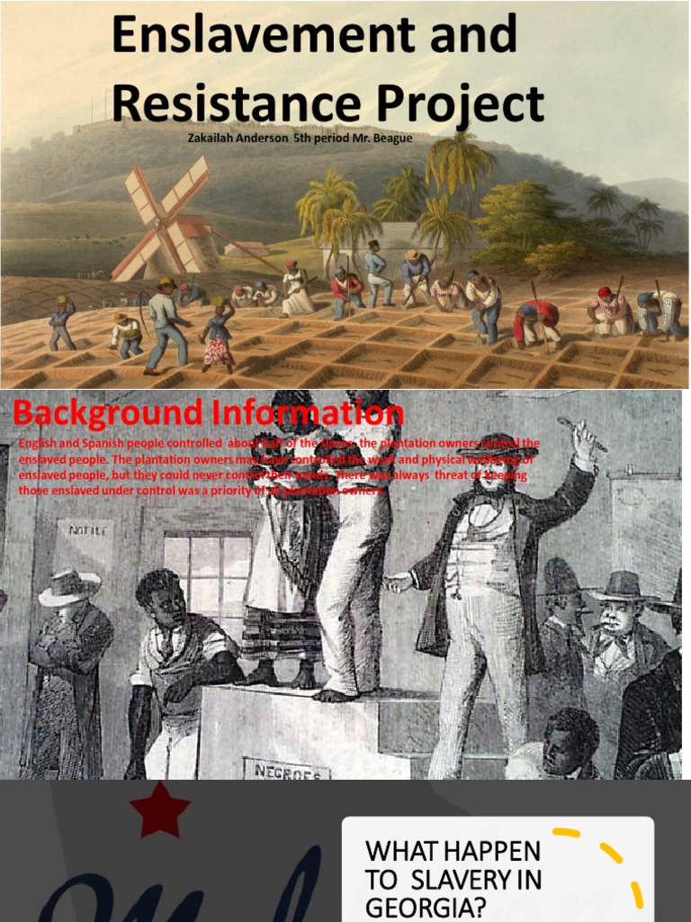Enslavement and Resistance Project | PDF | Slavery | Slavery In The ...