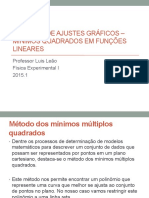 FE1 - Linearização de Funções - Ajuste Linear - Mínimos Quadrados