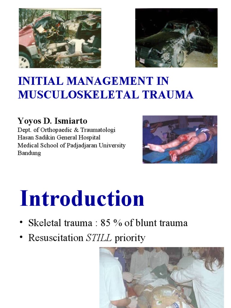 Initial Management in Musculoskeletal Trauma Yoyos D. Ismiarto PDF