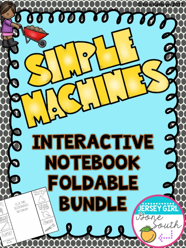 SimpleMachinesandForceMotionInteractiveNotebookFoldable 1 | PDF ...