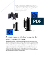 Problemas al instalar compresoresde mayor capacidad