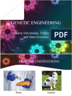 Genetic Engineering: Lauren Mccutchan, Tiffany Taian, and Mara Gonzales
