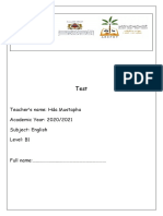 Teacher's Name: Hda Mustapha Academic Year: 2020/2021 Subject: English Level: B1