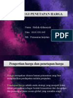 Strategi Penetapan Harga Strategi Penetapan Harga: Nama: Hafizh Aldiansyah Nim: 18.01.031.043 MK: Pemasaran Lanjutan