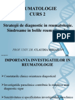CURS 2 -Strategii de Diagnostic in Reumatologie. Principalele Sindroame in Reumatologie