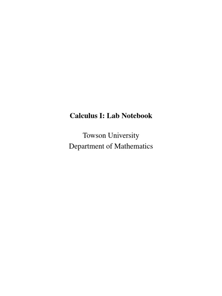 Calculus I: Lab Notebook Towson University Department of Mathematics ...