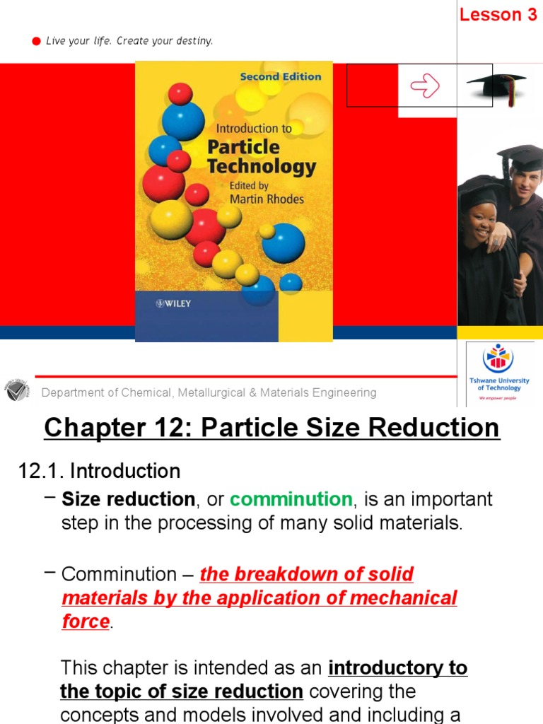 Lesson 3 2020 Size Reduction - Communition | PDF | Fracture | Mill ...